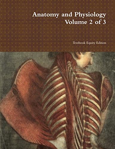 Beispielbild fr Anatomy and Physiology Volume 2 of 3 zum Verkauf von PBShop.store US