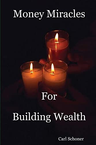 Stock image for Money Miracles for Building Wealth for sale by PBShop.store US