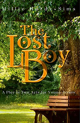 Beispielbild fr The Lost Boy: A Play: The Man Who Was Peter Pan zum Verkauf von GF Books, Inc.