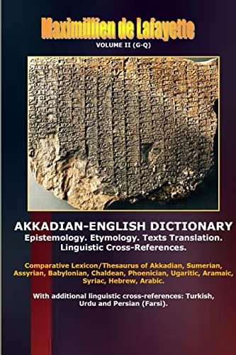 Stock image for Akkadian-English Dictionary. Volume Ii (G-Q) for sale by GF Books, Inc.