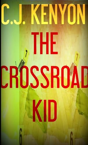 Stock image for The Crossroad Kid for sale by PBShop.store US