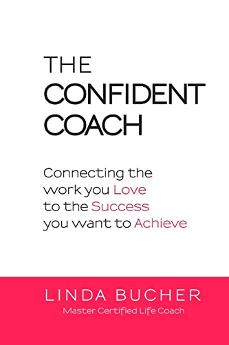 Stock image for The Confident Coach for sale by Mr. Bookman