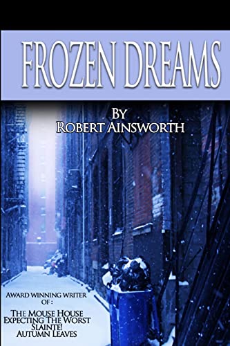 Stock image for Frozen Dreams for sale by Books Unplugged