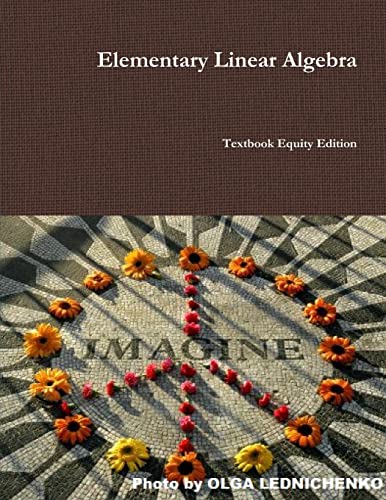 Beispielbild fr Elementary Linear Algebra zum Verkauf von Lucky's Textbooks