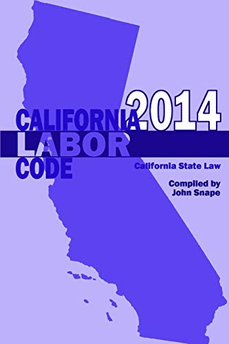 Beispielbild fr California Labor Code 2014 zum Verkauf von PBShop.store US