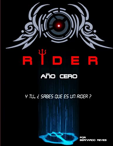 Beispielbild fr Rider, Ao Cero (Spanish Edition) zum Verkauf von California Books