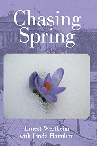 Imagen de archivo de Chasing Spring a la venta por Better World Books: West