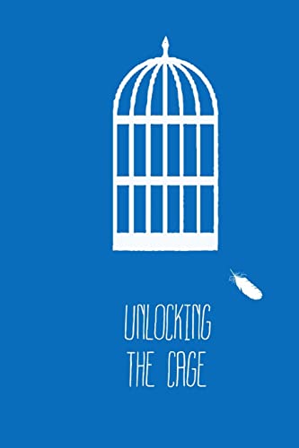 9781304949707: Unlocking The Cage