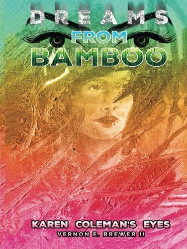 Stock image for Bamboo Dreams for sale by GF Books, Inc.