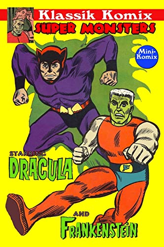 9781304976543: Klassik Komix: Super Monsters, Frankenstein & Dracula
