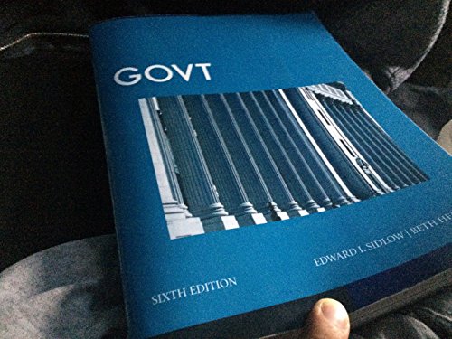 Stock image for Govt [Paperback] Edward I. Sidlow and Beth Henschen for sale by GridFreed