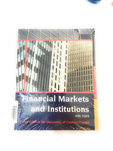 9781305006362: Financial Markets and Institutions (UCF Custom Edition)