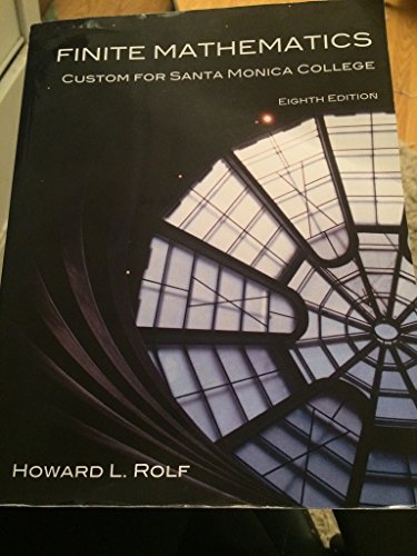 Imagen de archivo de Finite Mathematics Custom for Santa Monica College Eighth Edition a la venta por ThriftBooks-Atlanta