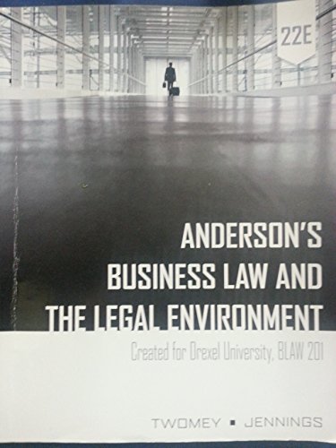 Stock image for Anderson's Business Law and the Legal Environment, 22e (Created for Drexel University: BLAW 201) for sale by Your Online Bookstore