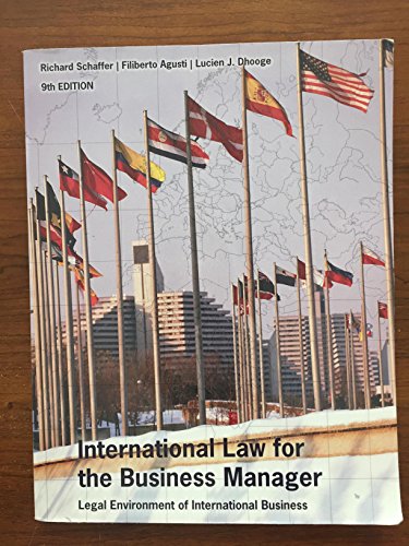 Stock image for International Law for the Business Manager 9e Legal Environment of International Business, Custom for OSU for sale by Mispah books