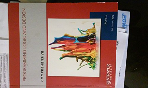 Stock image for Programming Logic and Design for sale by ThriftBooks-Atlanta