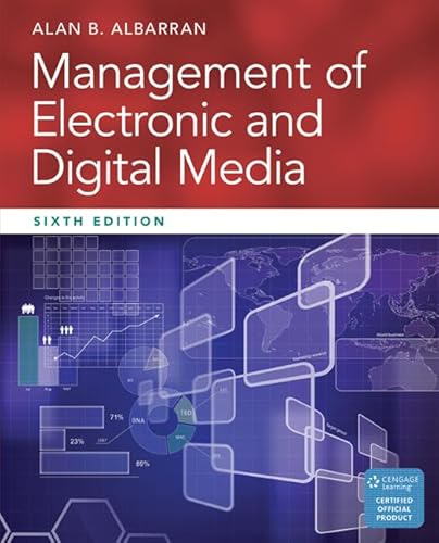 Imagen de archivo de Management of Electronic and Digital Media (Cengage Series in Communication Arts) a la venta por BooksRun