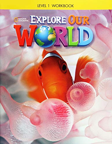Stock image for Explore Our World 1: Workbook for sale by Blackwell's
