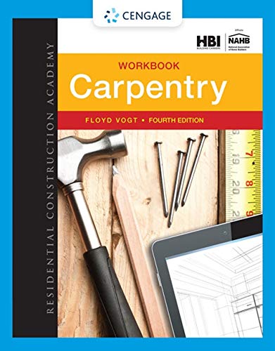 Beispielbild fr Workbook for Vogt's Residential Construction Academy: Carpentry, 4th zum Verkauf von Better World Books