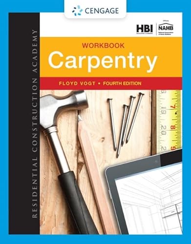 Stock image for Workbook for Vogt's Residential Construction Academy: Carpentry, 4th for sale by Irish Booksellers