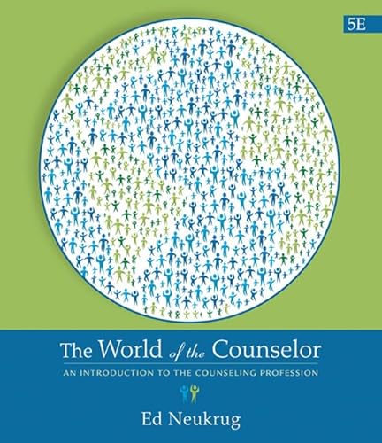 Stock image for The World of the Counselor: An Introduction to the Counseling Profession for sale by BooksRun