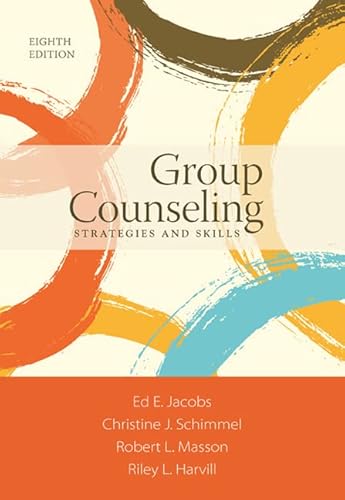 Imagen de archivo de Group Counseling: Strategies and Skills - Standalone Book a la venta por Sugarhouse Book Works, LLC