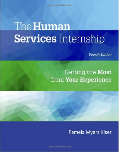 9781305087347: The Human Services Internship: Getting the Most from Your Experience