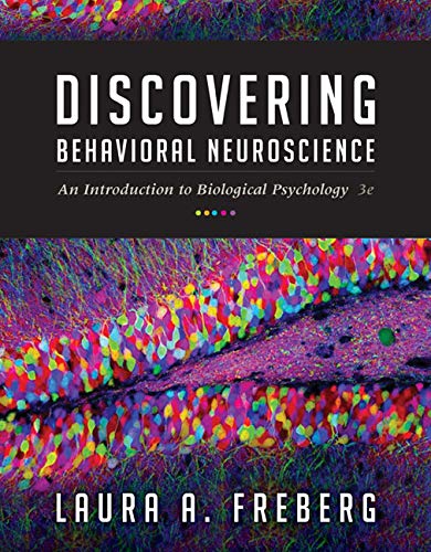 Imagen de archivo de Discovering Behavioral Neuroscience: An Introduction to Biological Psychology a la venta por A Team Books