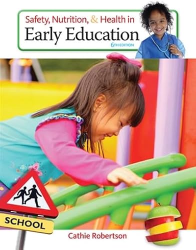 Imagen de archivo de Safety, Nutrition and Health in Early Education a la venta por Greenway