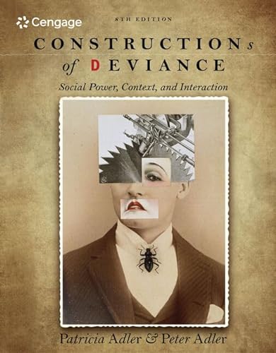 Beispielbild fr Constructions of Deviance: Social Power, Context, and Interaction zum Verkauf von BooksRun