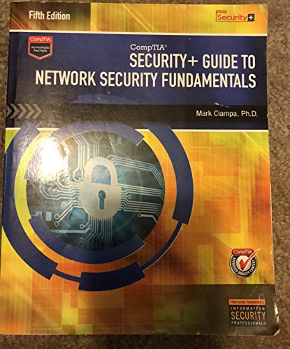 Beispielbild fr Security+ Guide to Network Security Fundamentals - Text Only - 5th edition zum Verkauf von Jenson Books Inc