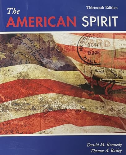 9781305101777: The American Spirit: United States History As Seen by Contemporaries