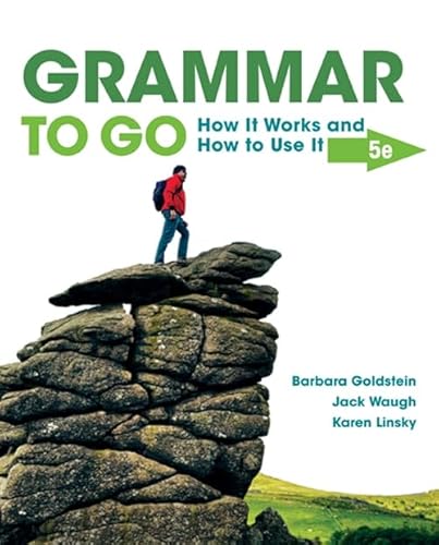 Imagen de archivo de Grammar to Go: How It Works and How To Use It a la venta por Zoom Books Company