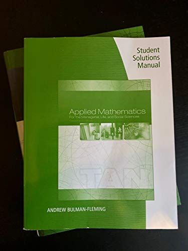 Stock image for Student Solutions Manual for Tan's Applied Mathematics for the Managerial, Life, and Social Sciences, 7th for sale by Byrd Books