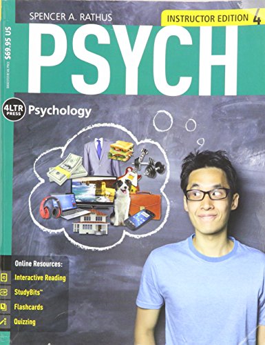 Stock image for Psych, Psychology 4LTR Press: Instructor Softcover Edition, Fourth Edition (2016 Copyright) for sale by ~Bookworksonline~