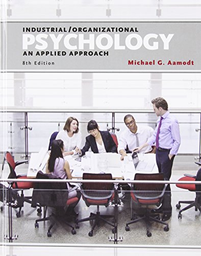 Stock image for Industrial/Organizational Psychology : An Applied Approach for sale by Better World Books