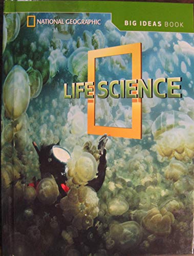 Stock image for National Geographic Science: Life Science (Big Ideas Book), Grade 5 Student Textbook for sale by BooksRun