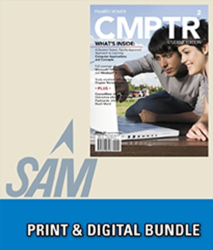 Beispielbild fr Bundle: CMPTR2 + SAM 2013 Assessment, Training and Projects with MindTap Reader for CMPTR V3. 0 Multi-Term Printed Access Card zum Verkauf von Better World Books