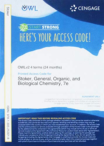 Stock image for OWLv2 with MindTap Reader, 4 terms (24 months) Printed Access Card for Stoker's General, Organic, and Biological Chemistry, 7th for sale by Textbooks_Source