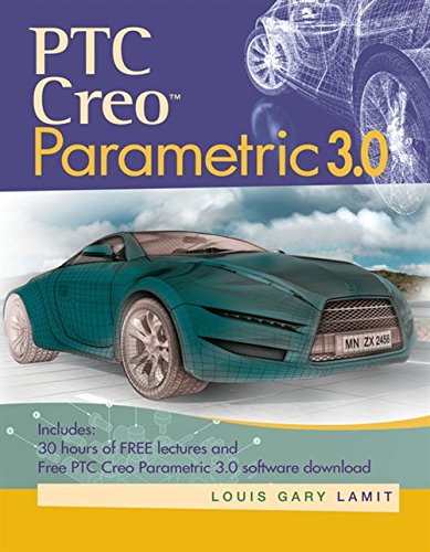 9781305253186: PTC Creo™ Parametric 3.0 (Activate Learning with These New Titles from Engineering!)