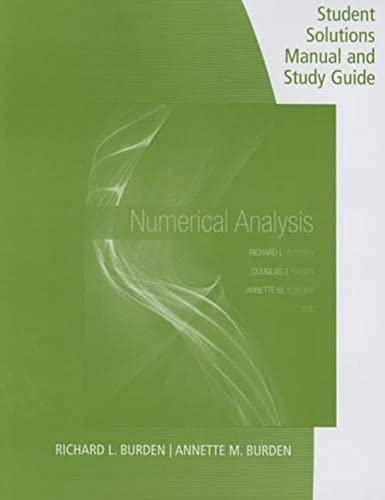 Stock image for Student Solutions Manual with Study Guide for Burden/Faires/Burden's Numerical Analysis, 10th for sale by Meadowland Media