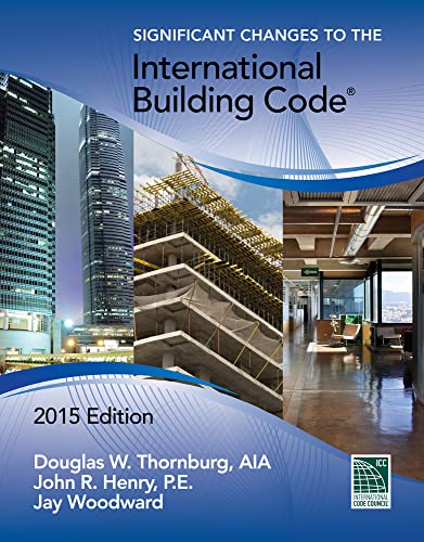 Stock image for Significant Changes to the International Building Code, 2015 Edition for sale by Gulf Coast Books