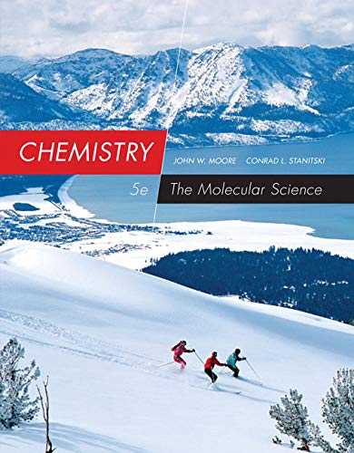 9781305256682: Chemistry : The Molecular Science, Loose-leaf Version
