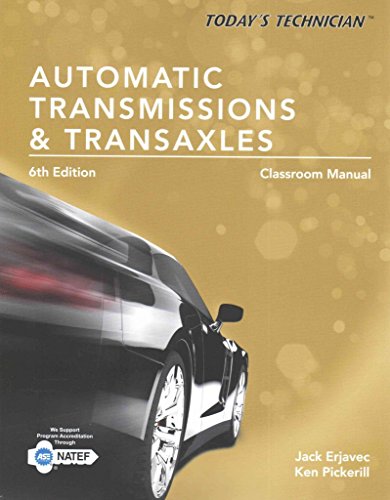 Stock image for Today's Technician Automatic Transmissions and Transaxels Classroom Manual for sale by HPB-Red