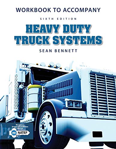 Stock image for Workbook for Bennett's Heavy Duty Truck Systems, 6th for sale by GoldBooks