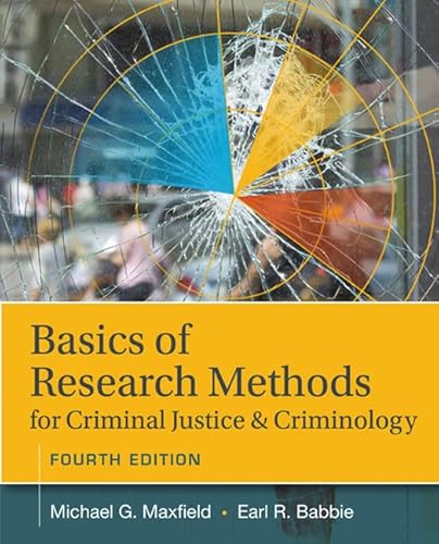 9781305261105: Basics of Research Methods for Criminal Justice and Criminology