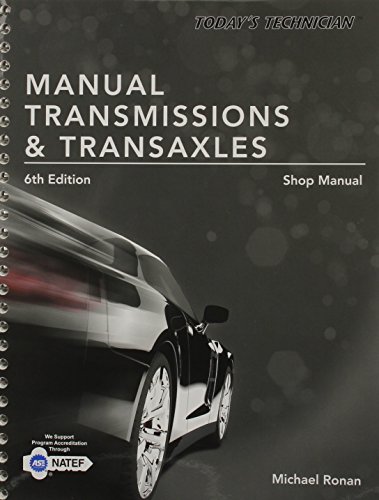 Stock image for Today's Technician: Manual Transmissions & Transaxles Shop Manual for sale by Jenson Books Inc