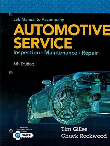 Stock image for Lab Manual for Gilles' Automotive Service: Inspection, Maintenance, Repair, 5th for sale by ThriftBooks-Dallas