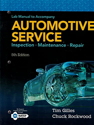 9781305261822: Lab Manual for Gilles' Automotive Service: Inspection, Maintenance, Repair, 5th