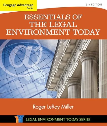 Stock image for Cengage Advantage Books: Essentials of the Legal Environment Today for sale by Irish Booksellers